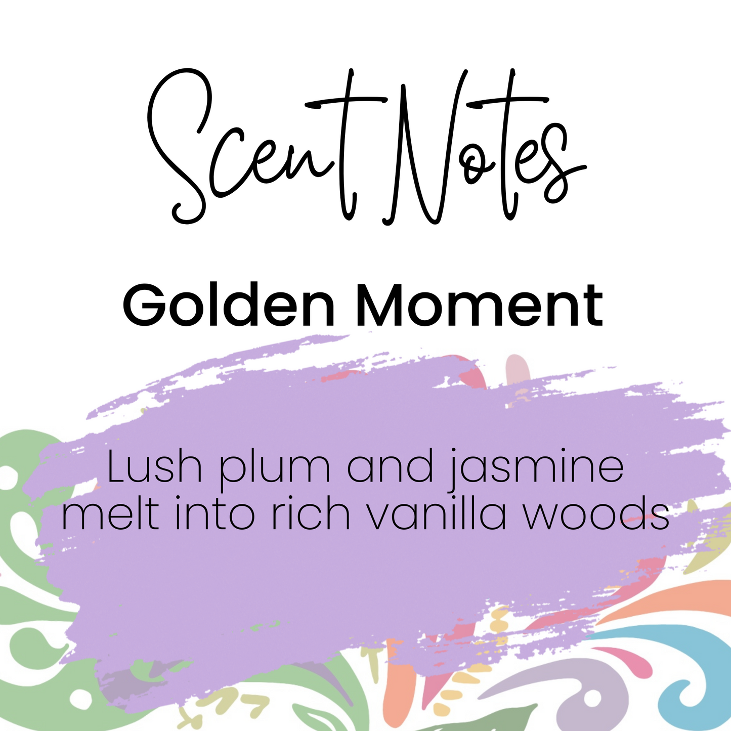 Scent notes for "Golden Moment" fragrance