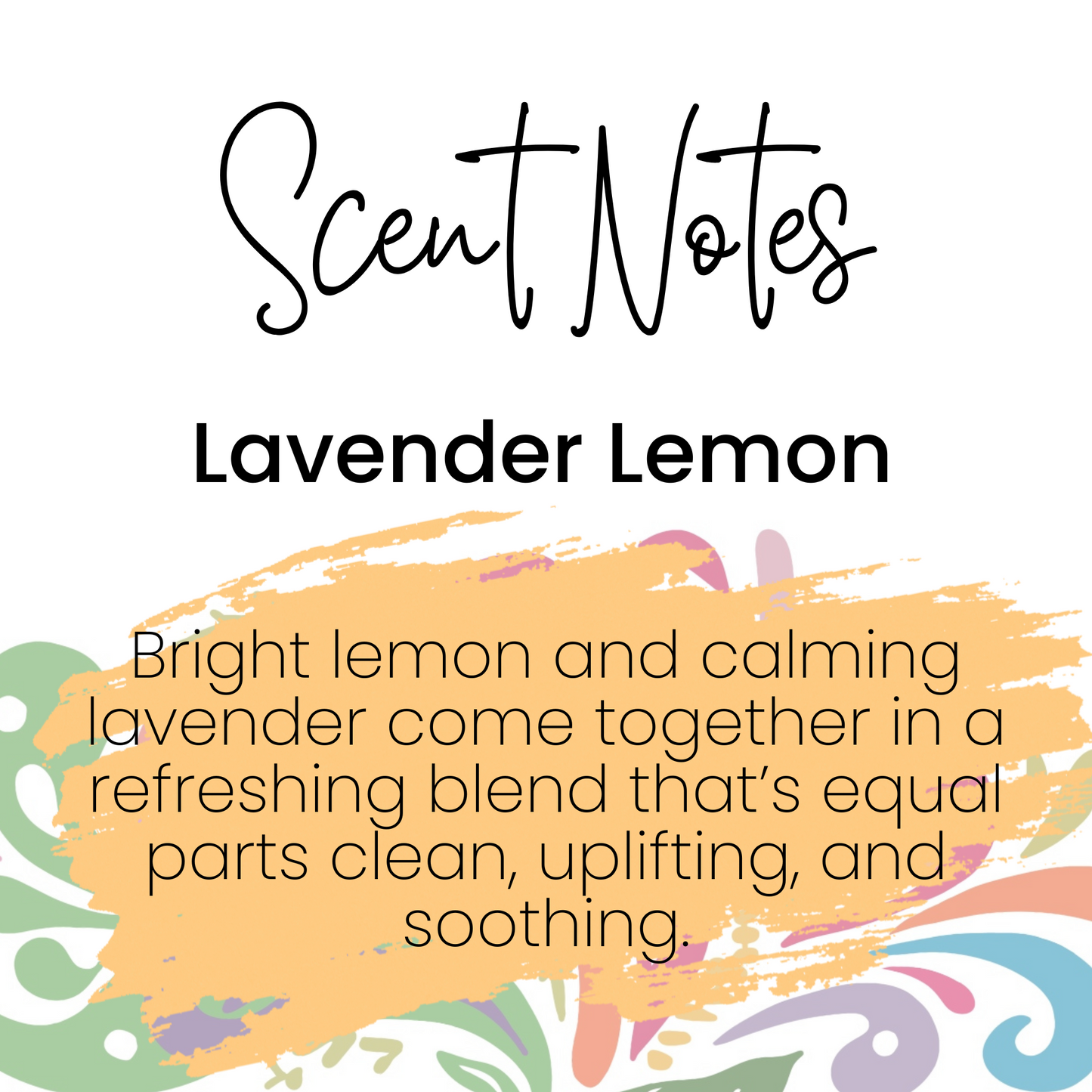Scent notes for 'Lavender Lemon' with colorful abstract design on a white background