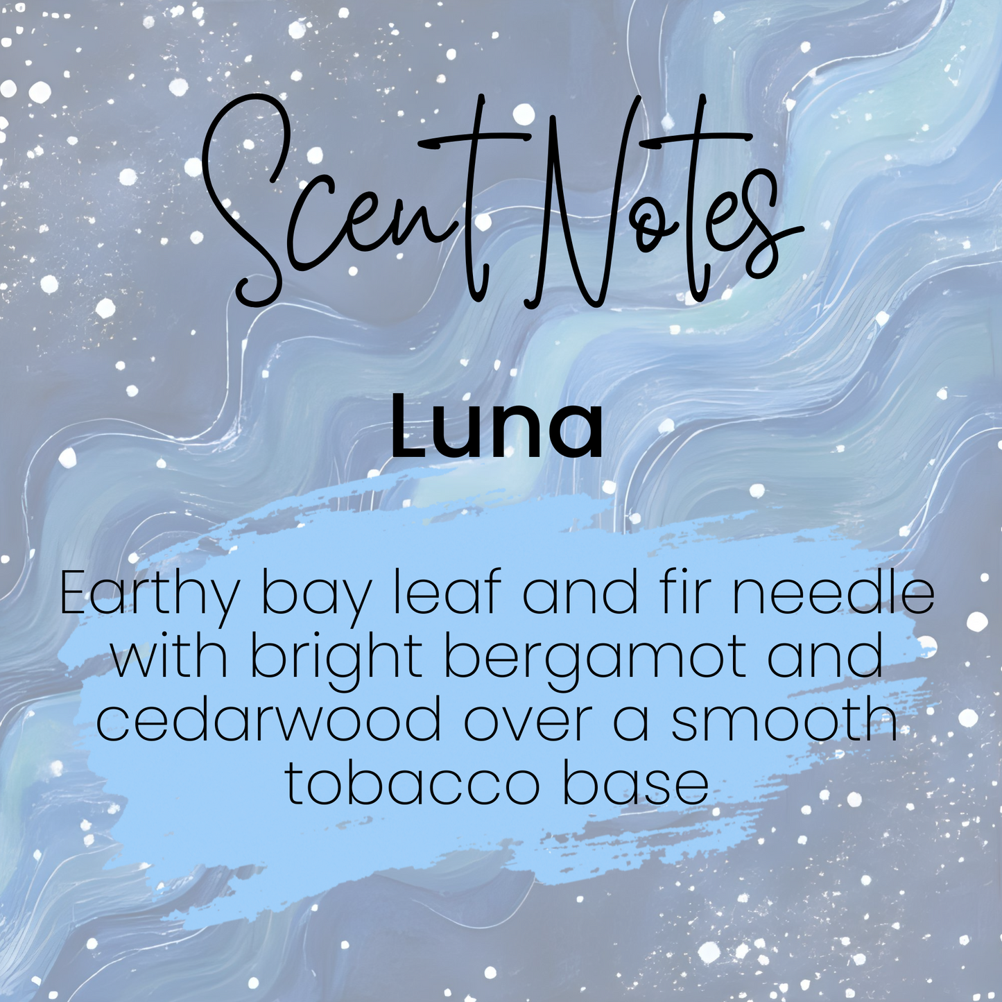 Scent notes infographic describing "Luna" scent.